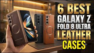 6 Best GALAXY Z FOLD 8 ULTRA  LEATHER WALLET CASES 2026