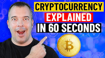 Cryptocurrency Explained In 60 Seconds - Bitcoin