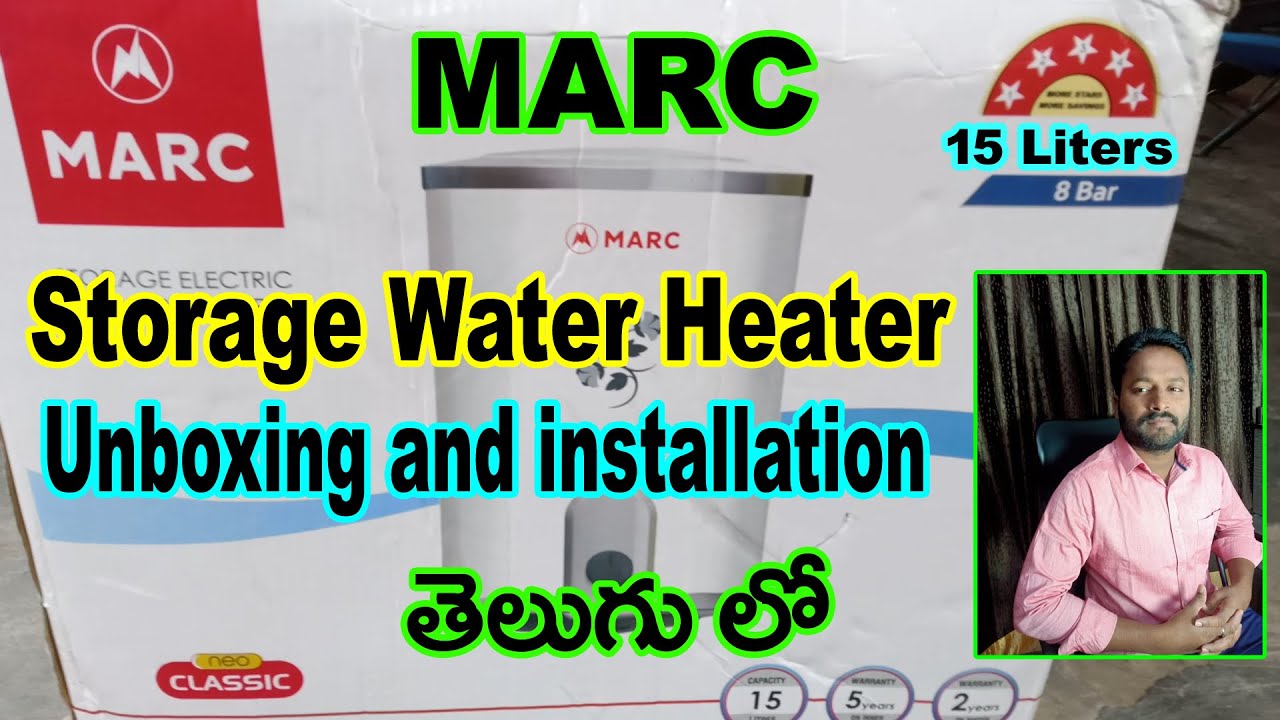 MARC 15 Liters Storage Water Heater Unboxing and installation ll in telugu  ll - YouTube