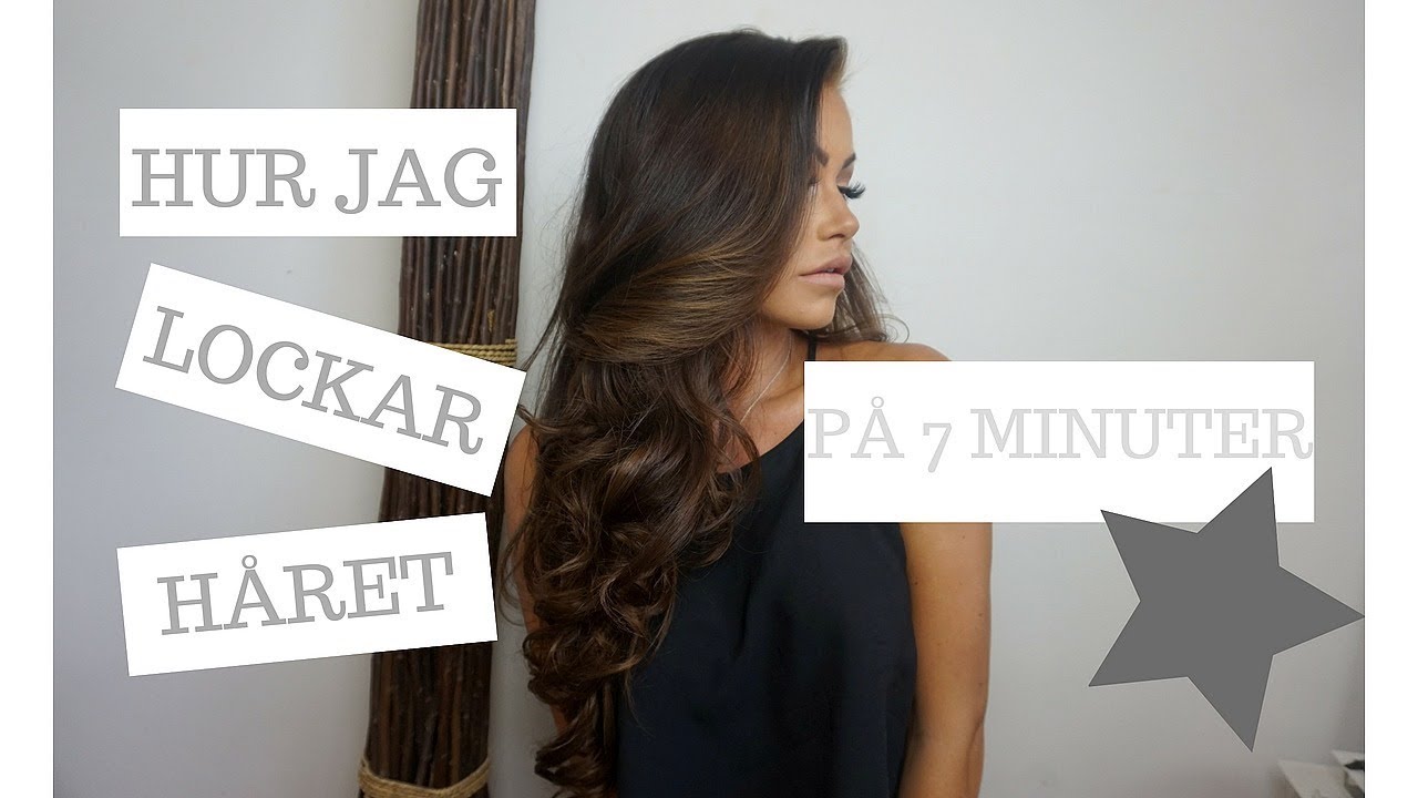 LOCKAR HÅRET l På mindre än 10 minuter