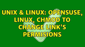Unix & Linux: openSuse, linux, chmod to change link