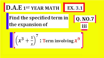 Find the specified term in the binomial expansion | Applied DAE Math - 113 | DAE Math - 113