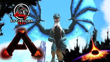 NEW DRAGON BOSS & SUPER MANTICORE TAME! :: Ep 34 :: MODDED ARK: Extinction Core