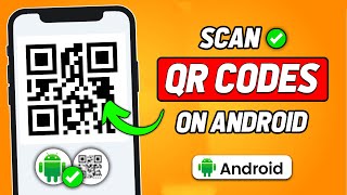 How To Scan QR Code On ANY Android (2025 New Method)