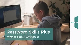 What to expect - Writing test | Password Skills Plus