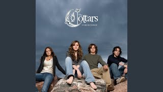 Video thumbnail of "The Cottars - Hold On"