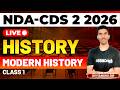 NDA & CDS 2 2026 Exam GK Live - Modern History - Class 1