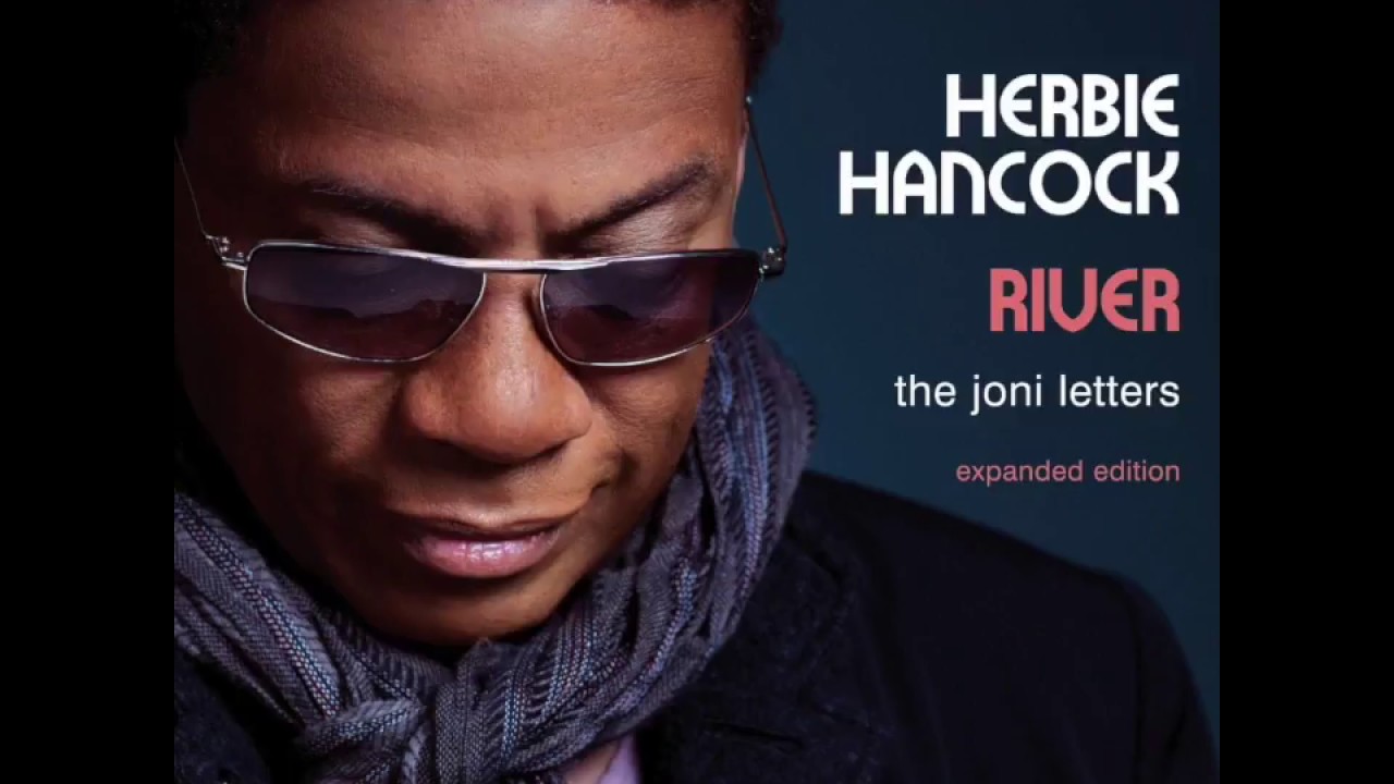 Herbie Hancock (featuring Sonya Kitchell)  - All I Want