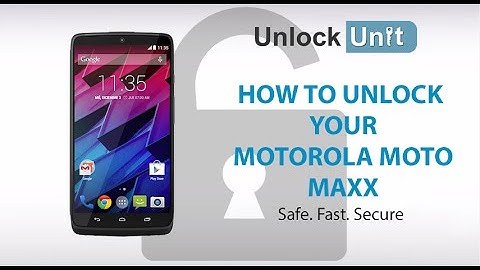 UNLOCK Motorola Moto Maxx - HOW TO UNLOCK YOUR Motorola Moto Maxx