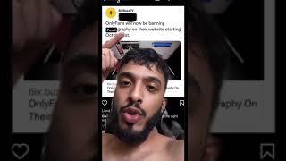 OnlyFans is now banned???