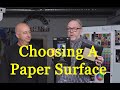 Inkjet Paper Surfaces - PXL Print Series