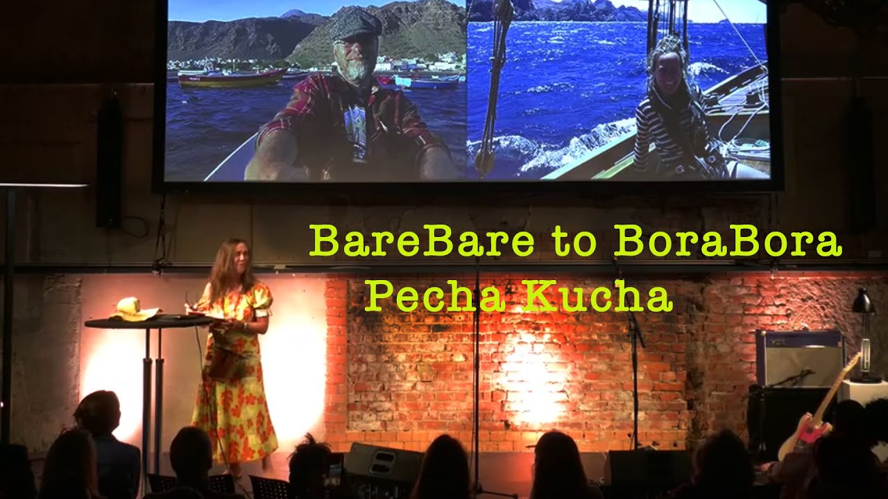 BareBare to BoraBora - PechaKucha - English