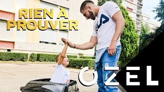 OZEL - Rien à Prouver [OMG MUSIC] Resimi