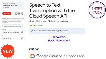 Speech to Text Transcription with the Cloud Speech API || 2025 || #GSP048  #qwiklabsarcade2025