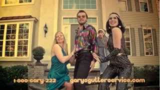 Gary Gutters Service Commercial - Disco Fever