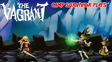 The Vagrant | Part 2 : The Plot thickens (No Commentary)