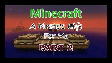 Minecraft- A Pirate