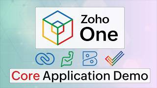 Zoho One Core Applications Demo And Training Walkthrough