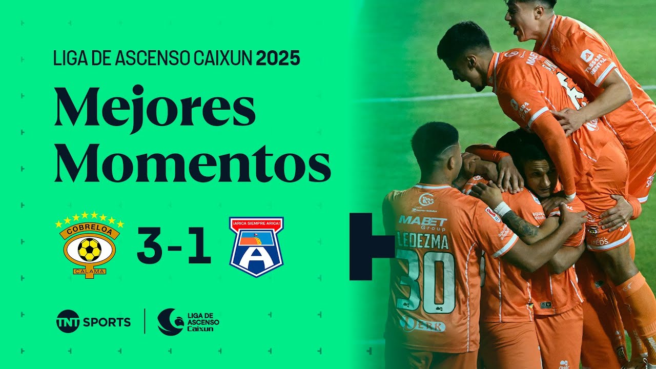 🦊🟠 Cobreloa 3-1 🔵 San Marcos de Arica | Liga de Ascenso Caixun 2025⚽🔥- Liguilla Semifinal VUELTA