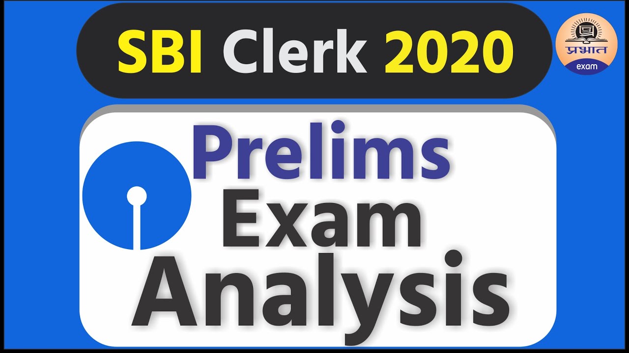 SBI Clerk 2020 Analysis : जानें कटऑफ और बेस्ट अटेम्प्ट || SBI clerk 2020
