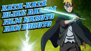 Kata-Kata Bijak dalam film Naruto Dan Boruto
