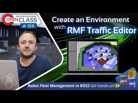 Create an Environment with RMF Traffic-Editor | ROS2 Developers Open Class #159