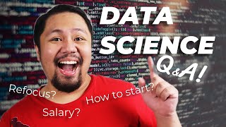 Celebrity DATA SCIENCE Q&A! (Refocus? Eskwelabs? Salary? How to Shift?) | Philippines Wealth