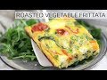 ROASTED VEGETABLE FRITTATA | easy healthy frittata recipe