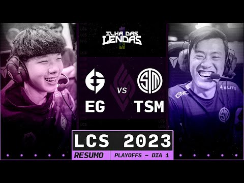 RESUMO: Evil Geniuses x TSM | LCS: Playoffs DIA 1 - 2ª Etapa 2023 | Ilha das Lendas