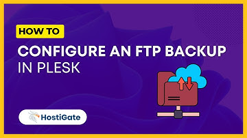 How to Configure an FTP backup in Plesk | Hexraa