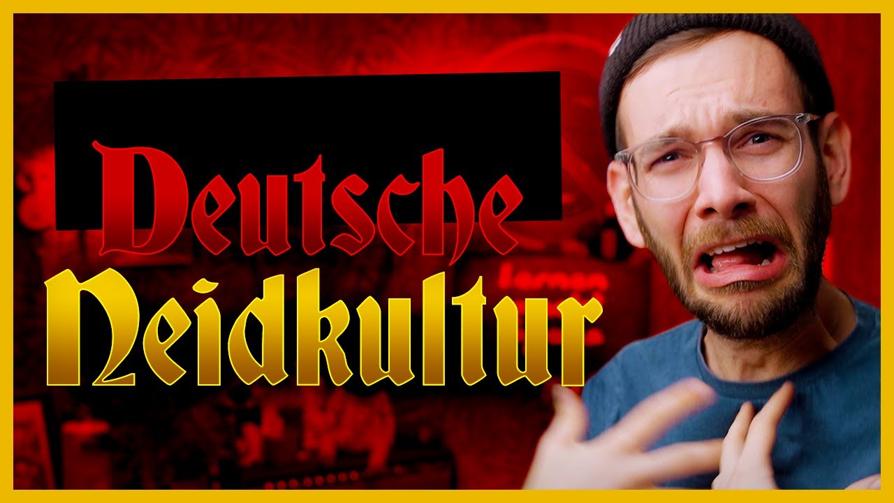 Die BÖSE deutsche Neidkultur!