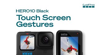 GoPro Tips: Touch Screen Gestures