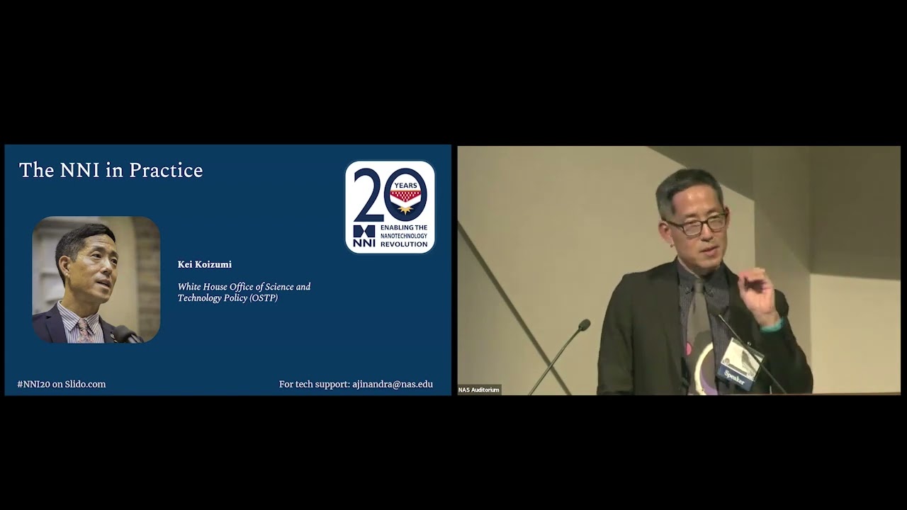 The NNI in Practice - Kei Koizumi, White House OSTP
