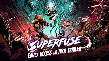 Superfuse Early Access Launch Trailer