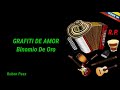 Grafito De Amor - Binamios De Oro, Vallenatos Románticos