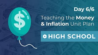 Day 6: Winners and Losers of Inflation | Money & Inflation Unit Plan Walkthrough