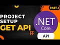 Asp.Net Core Web API Tutorial | Get API |  Web API Tutorial | Part 1