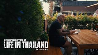 a productive morning of a creator living alone in Thailand.