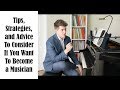 Should I Become A Musician? Advice and Strategies for Success  - Josh Wright Piano TV