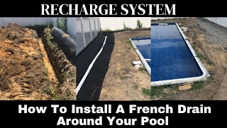 How To Install A Recharge French Drain System Around Pool To Prevent Flooding Your Yard! #viral