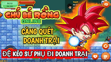 Ngọc Rồng Online - Đệ Tử Kame 3 Kéo Sự Phụ Đi Doanh Trại