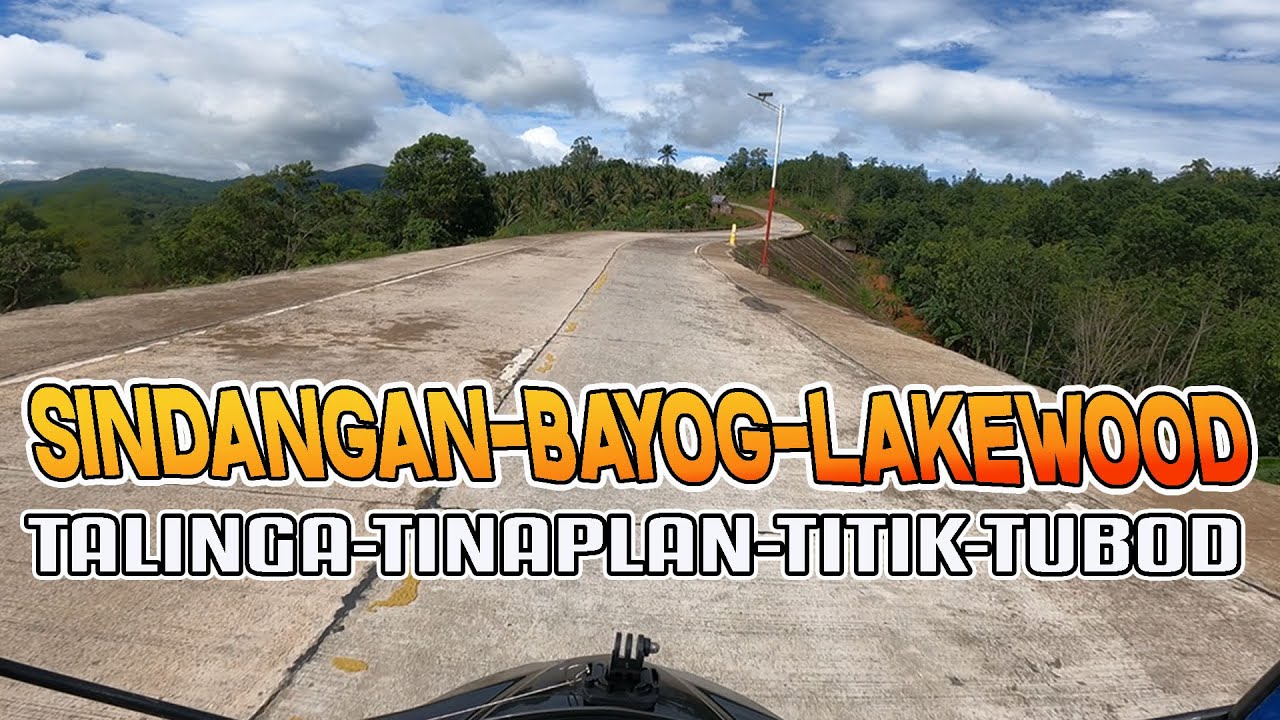 SINDANGAN BAYOG LAKEWOOD ROAD