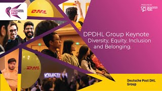 IC 2022 | DPDHL Group Keynote: Diversity, Equity, Inclusion and Belonging.