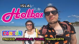 ¿Cuánto cuesta ir a HOLBOX desde CANCÚN?  Precios, transporte y hospedaje