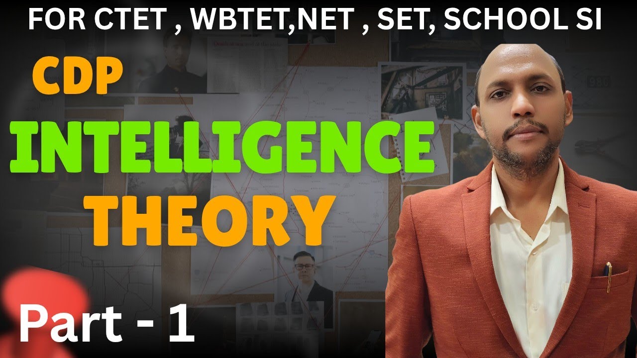 CDP বুদ্ধি  Intelligence theory PART-1 For CTET/ WBTET/ school SI / NET/SET/ #wbtet 