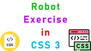 Robot Exercise  | Advanced CSS | Part 31 | Full Stack Course in Telugu