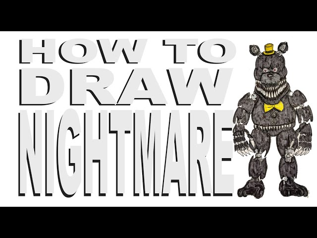 Nightmare  Fnaf drawings, Fnaf art, Nightmares art