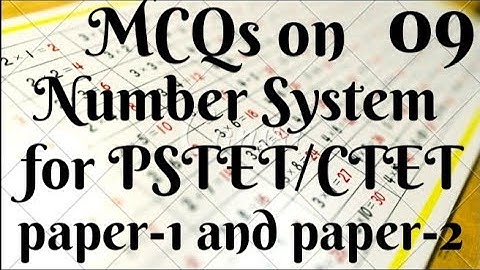 (Part-2) of MCQs for Number system for PSTET/CTET | Paper 1 and 2 | Number System | Math from Basic