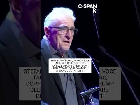 Video La voce italiana di De Niro doppia il discorso anti-Trump: Voglio amare di nuovo l'America
