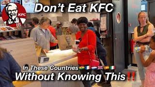 Exploring KFC’s Special Meals In Ghana,the Netherlands, France, Italy, Spain and United Kingdom.